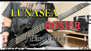 LUNASEA『ROSIER』J Part Cover [upl. by Elirpa]