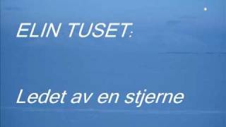 Ledet av en stjerne  Elin Tuset [upl. by Glenn]