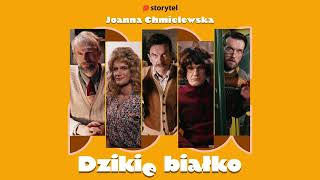 DZIKIE BIAŁKO  Joanna Chmielewska FRAGMENT [upl. by Story]