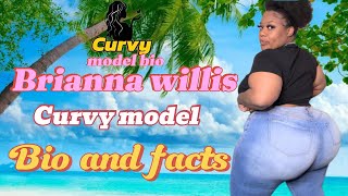 Brianna willis✅ queenjudy23  curvy model bio and facts… [upl. by Anar]