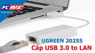 Cáp Usb 30 to Lan Gigabit 101001000Mbps ABS Ugreen 20255  PCMAX [upl. by Craw]