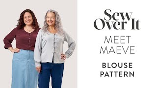 Meet the Maeve Blouse Sewing Pattern  Sew Over It [upl. by Lahtnero]