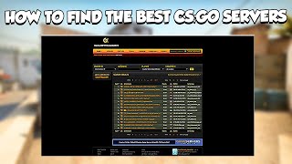 How to find the best CSGO servers 2022 tutorial [upl. by Fadden]