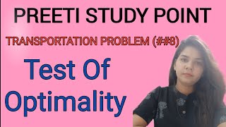 Transportation Problem 8 Optimality Test for Optimum solution Non degenerate solution part8 [upl. by Balthasar]