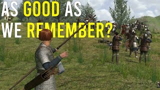 Revisiting Warband After Bannerlord Was It REALLY ALL THAT GOOD [upl. by Piderit616]