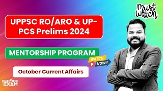 UPPSC ROARO UP PCS 2024 MENTORSHIP PROGRAM CURRENT AFFAIRS OCTOBER 2023 decodeexam currentaffairs [upl. by Arrek]