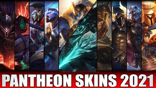 ALL PANTHEON SKINS  Including Ascended Pantheon Prestige Edition amp Ruined Pantheon Skin Spotlight [upl. by Charil944]