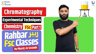 Chemistry  Chromatography  FSc Part I [upl. by Kobylak]