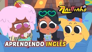 Clube da Anittinha  Aprendendo Inglês  Episódio Completo [upl. by Aicat]