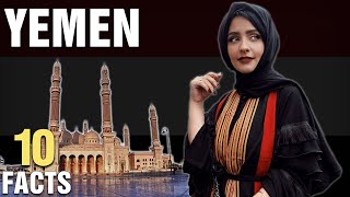 10 Surprising Facts About Yemen [upl. by Neersan]