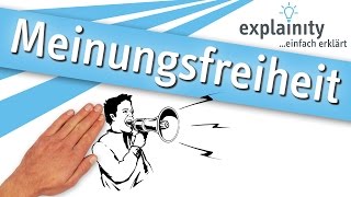 Meinungsfreiheit einfach erklärt explainity® Erklärvideo [upl. by Zebedee]