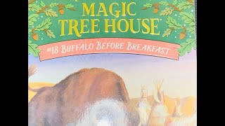 Magic Tree House  Buffalo Before Breakfast  Chapter 9 and 10 [upl. by Banquer]