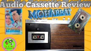 Mohabbat Audio Cassette 📼 Review [upl. by Anan]