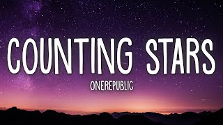 OneRepublic  Counting Stars Lyrics [upl. by Ariik]