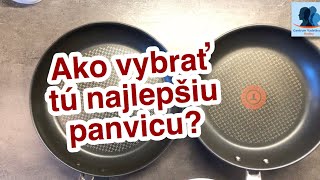 AKO VYBRAŤ TÚ NAJLEPŠIU PANVICU [upl. by Hausmann]