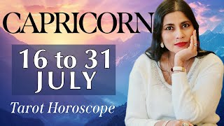 CAPRICORN Tarot reading from 16 to 31 July 2024 [upl. by Mcafee]