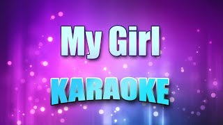 Temptations  My Girl Karaoke amp Lyrics [upl. by Vita]