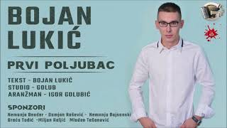 Bojan Lukic  Prvi poljubac Novo 2021 [upl. by Leamse986]