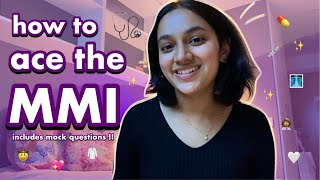 How to ACE the MMI MEDICAL SCHOOL INTERVIEW in 2023 5 tips  MOCK interview [upl. by Kendricks698]