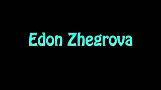 Learn How To Pronounce Edon Zhegrova [upl. by Hakkeber]