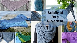 Scialle ai ferri Silverleaf [upl. by Brandes]