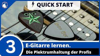 Das Plektrum richtig halten 3 Tipps Mach es wie die Profis  gitarrenclipsde [upl. by Gould261]