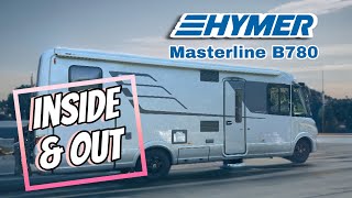 BEST and most COMPLETE Hymer Masterline B780 video  Inside and Out [upl. by Naened610]