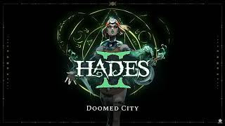 Hades II  Doomed City Second half [upl. by Daahsar314]