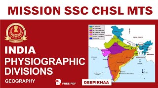 Major Physiographic divisions of India  Indian Geography by Deepikhaa  SSC CHSL  Race Part 1 [upl. by Soraya828]