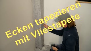 Ecke tapezieren mit Vliestapete [upl. by Trebuh]