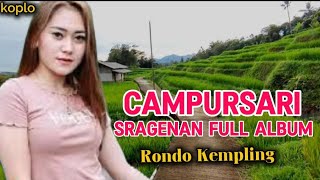 CAMPURSARI SRAGENAN KOPLO FULL ALBUM GLERRR [upl. by Clarey234]