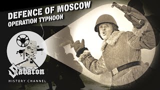 Defence of Moscow  Autumn 1941 Sabaton History 103 OFFICIAL [upl. by Ztnarf]