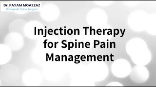 Injection Therapy for Spine Pain Management [upl. by Lucienne]