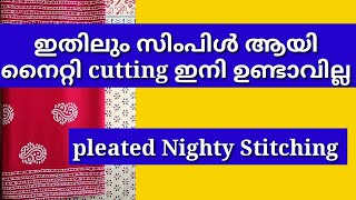 pleated nighty cutting amp stiching in malayalam for beginnerseasy nighty stitchingTwinkle designs [upl. by Nort294]