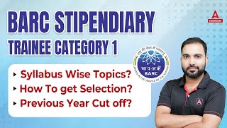 BARC RECRUITMENT 2023  BARC STIPENDIARY TRAINEE CATEGORY 1 Syllabus amp Previous Year Cut Off [upl. by Pavel]