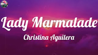 Christina Aguilera  Lady Marmalade  Creole Lady Marmalade [upl. by Hoopen271]