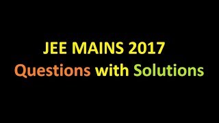 PARABOLA JEE Mains 2017  Questions with Solutions [upl. by Llacam601]