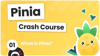 Pinia Crash Course 1  What is Pinia [upl. by Urbanus]