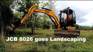 JCB 8026 goes Landscaping [upl. by Lunn]