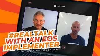 RealTalk With an EOS Implementer Featuring Chris Heileman amp Mark ODonnell [upl. by Malinda]