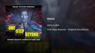 ▶ quotOne Step Beyondquot Music quotWeirdquot [upl. by Plotkin]