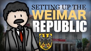 191819 The National Assembly amp Setting Up the Weimar Republic  GCSE History  Weimar Germany [upl. by Eshelman]