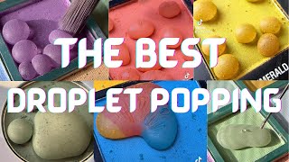 THE BEST OF DROPLET POPPING [upl. by Iadam396]