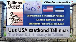 Uus USA saatkond Tallinnas Sügis 2024 Linnauudised [upl. by Winer]