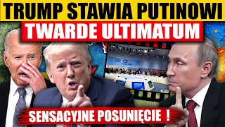 TRUMP STAWIA PUTINOWI TWARDE ULTIMATUM [upl. by Katherina]