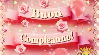 Auguri di BUON COMPLEANNO 🎈 [upl. by Yramanna]