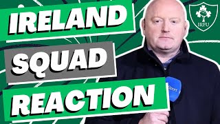 Ireland Squad Reaction  Feat Bernard Jackman  Six Nations 2024 [upl. by Rehtnug534]