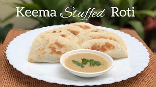 KEEMA STUFFED ROTIeasy simple recipe [upl. by Jeromy826]