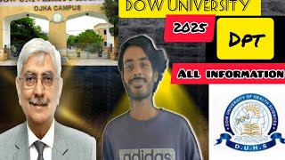 Dow DPT Admission 2025Dow University DPT Admission 2025Dow University admission 2025 [upl. by Terza]