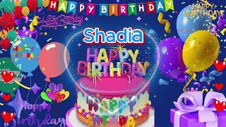 Shadia happy birth day to you [upl. by Noiro652]